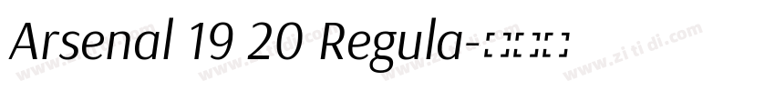 Arsenal 19 20 Regula字体转换